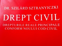 Új kiadvány a Sapientia EMTE Jogtudományi Intézeténél: Drept civil. Drepturile reale principale conform noului Cod civil